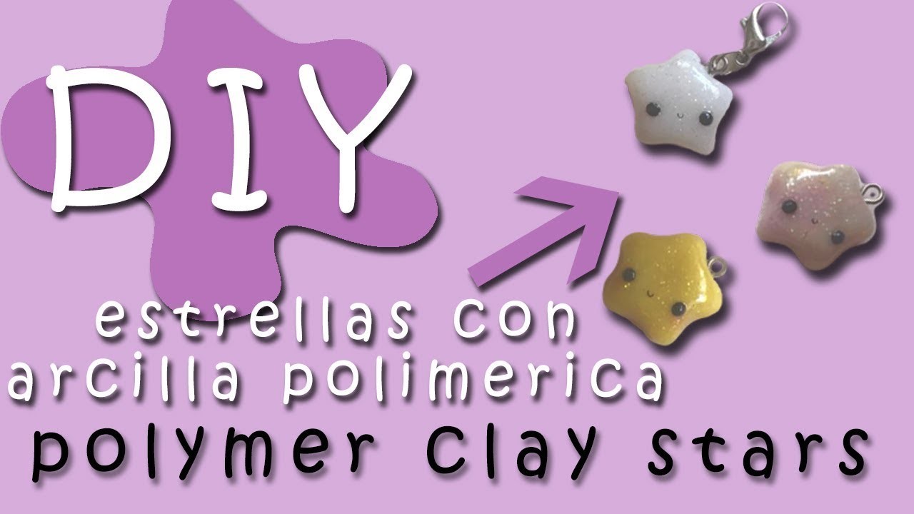 Como hacer ESTRELLAS de ARCILLA POLIMERICA. How to make POLYMER CLAY STARS
