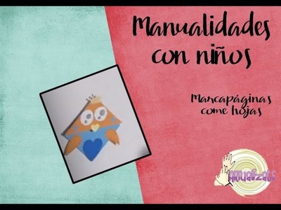 Como hacer manualidades con niños - marcapáginas come hojas