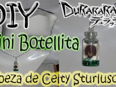 #DIY Anime: #Minibotellita con la cabeza de #Celty Sturluson de #Durarara Dije Charm