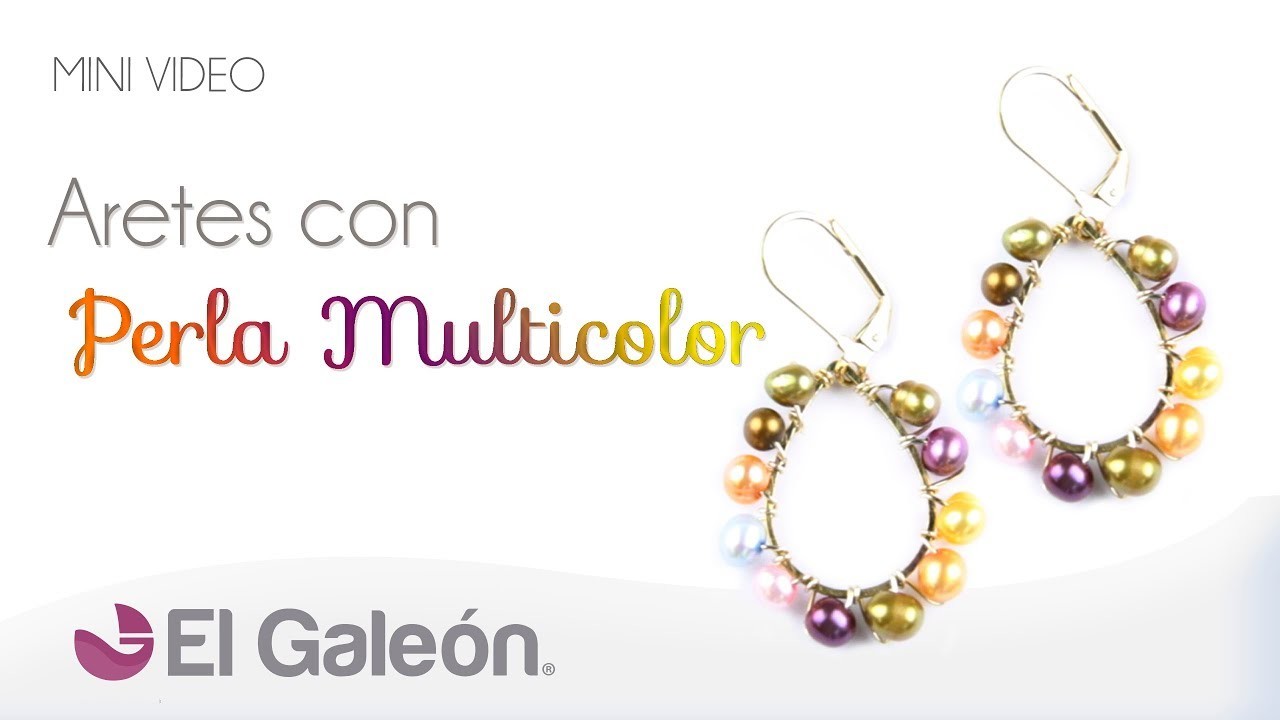 DIY El Galeón Aretes con Perla Multicolor