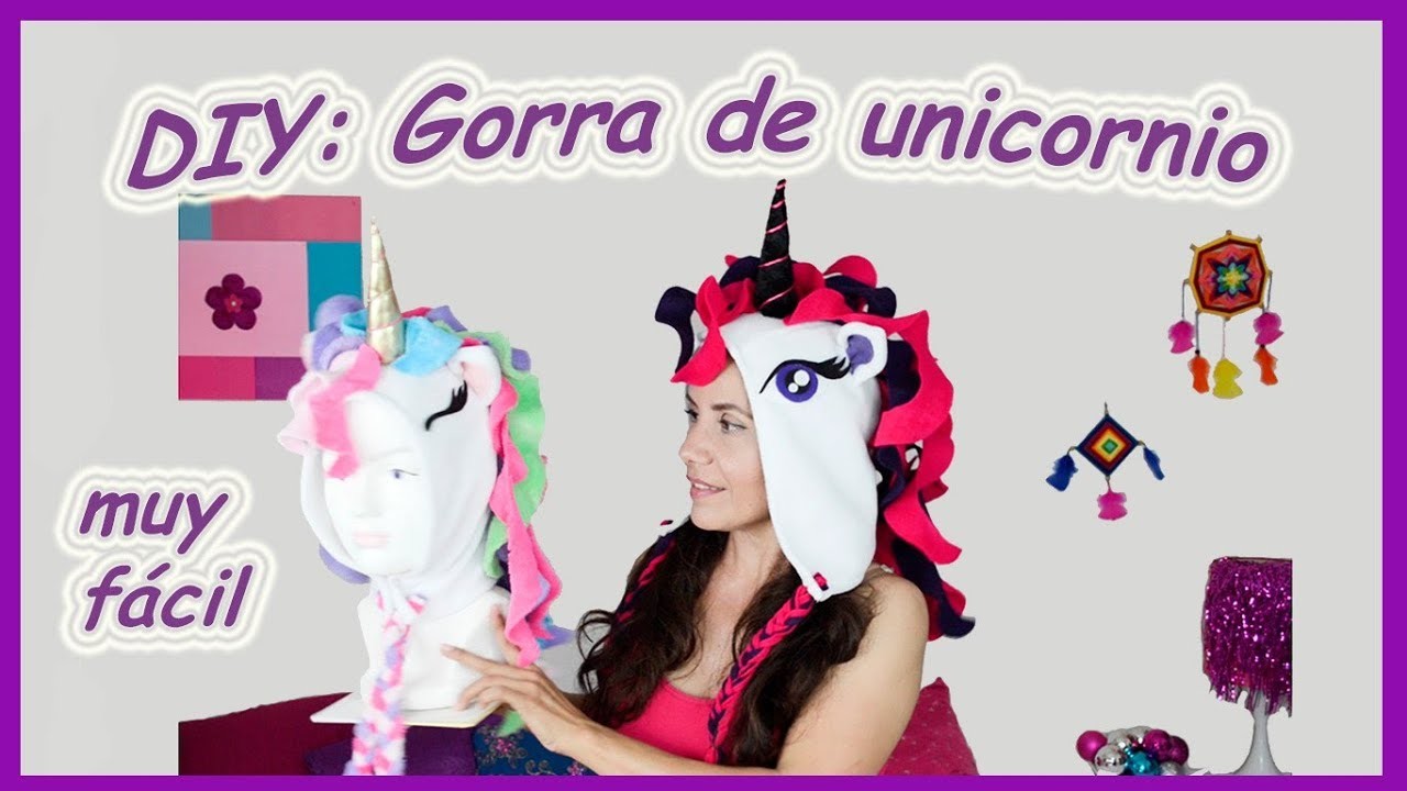 DIY: Gorra de unicornio. Unicorn hat  ❤❤❤