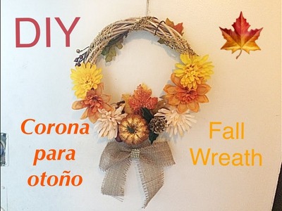 DIY  Haz una corona para otoño. Fall Wreath. Dollar Tree