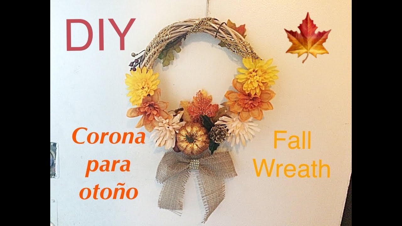 DIY  Haz una corona para otoño. Fall Wreath. Dollar Tree