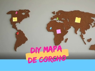 DIY Mapa De Corcho. Room Decor