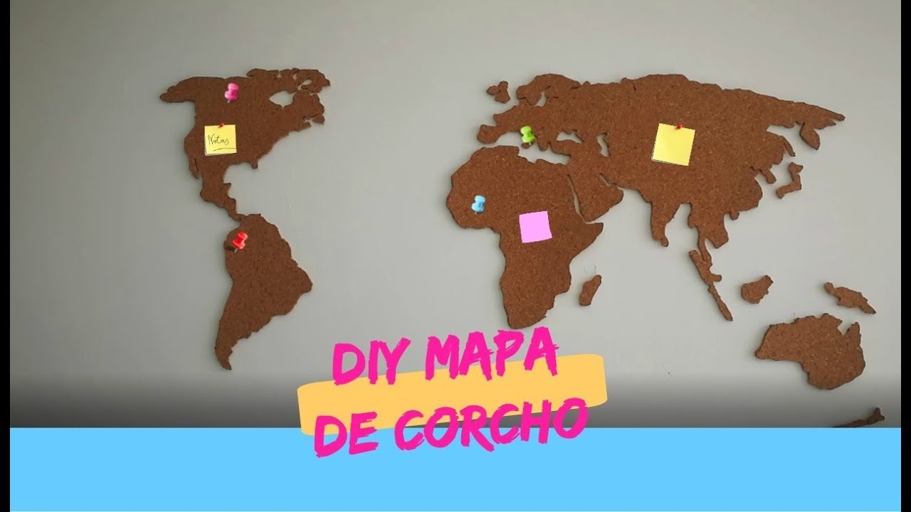 DIY Mapa De Corcho. Room Decor