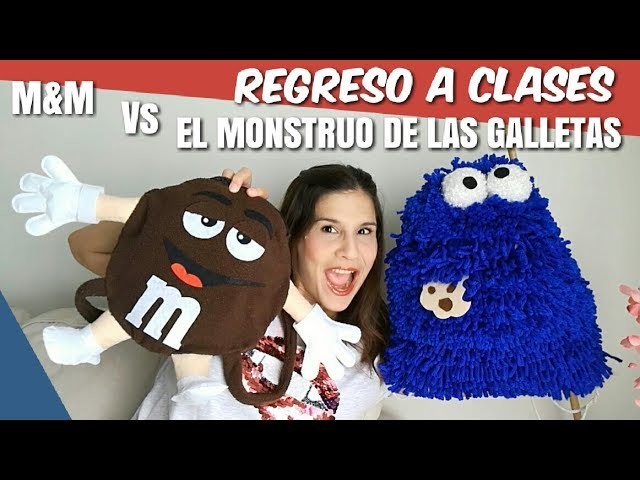 DIY: Mochila El monstruo de las galletas | DIY: Mochila M&M | Regreso a clases 2017| Back to school