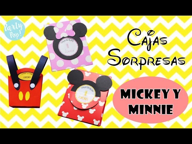 Mickey y Minnie DIY cajas sorpresas ????????   - 2 ideas + moldes| Party pop!????|