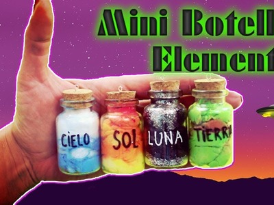 Mini botellas miniatura decoradas con elementos: sol, tierra, luna y cielo | Manualidades fáciles