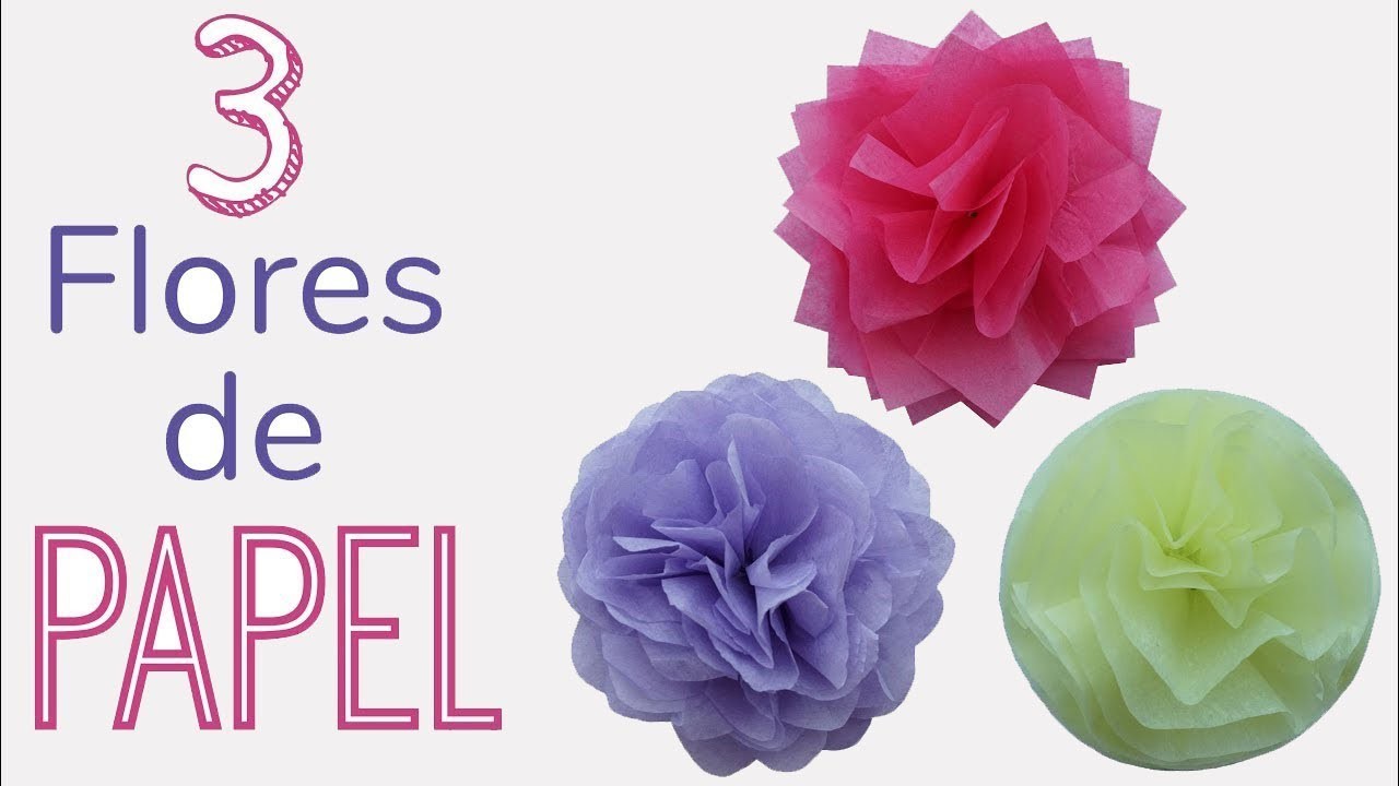 Cómo hacer FLORES de PAPEL de SEDA | DIY | How to make tissue paper flowers