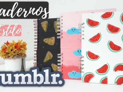 Decora cuadernos TUMBLR!. DIY REGRESO A CLASES