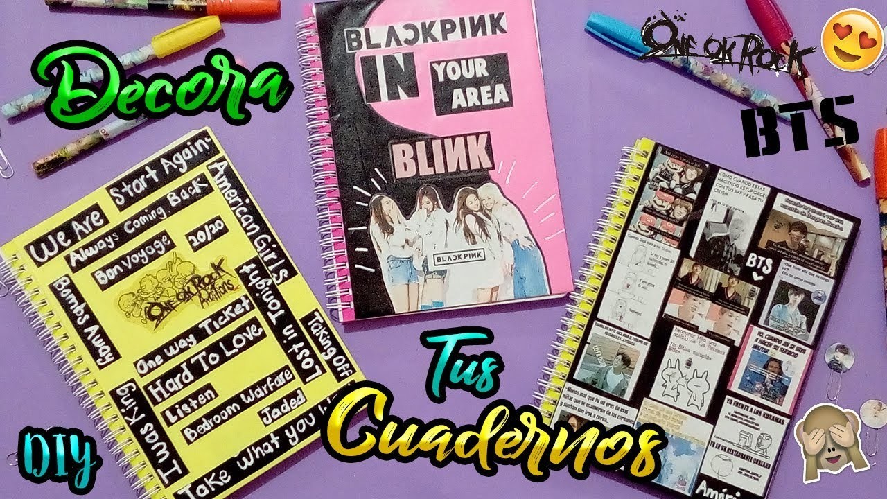 Decora tus cuadernos FÁCIL! [BTS, BLACK PINK, ONE OK ROCK]❤????