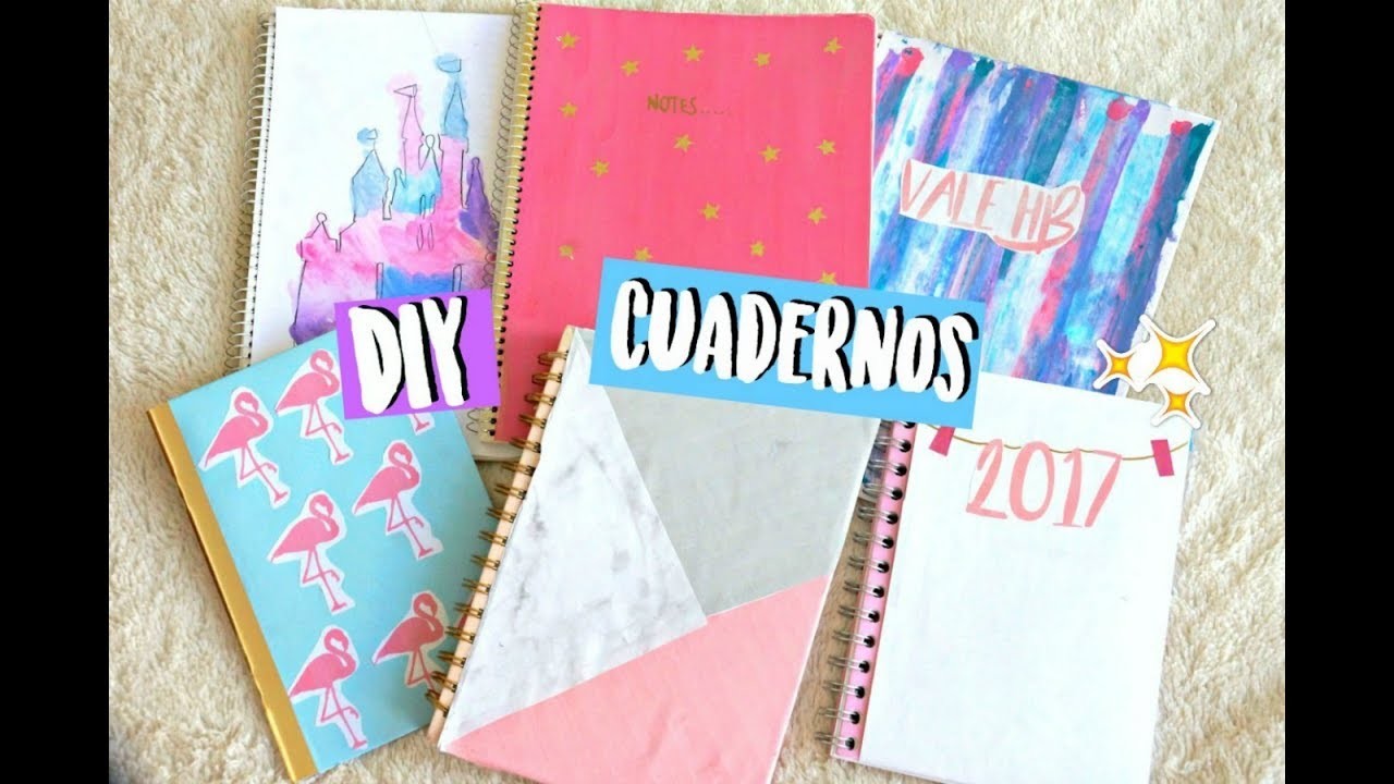 DIY - 6 ideas fáciles para decorar tus cuadernos!!!!