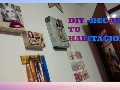 DIY-DECORA TU CUARTO FACIL CON MATERIAL RECICLADO