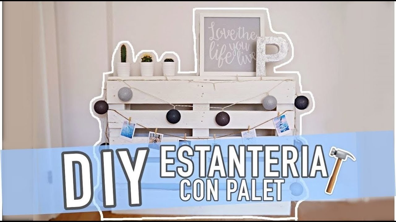 DIY ESTANTERIA PALET. Fondo para youtube.