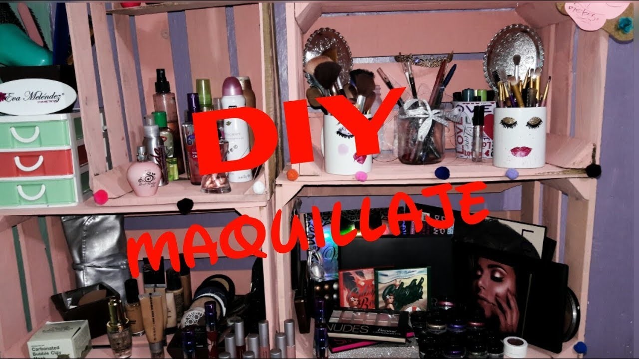 DIY. Mueble Para Maquillaje Y Accesorios.????