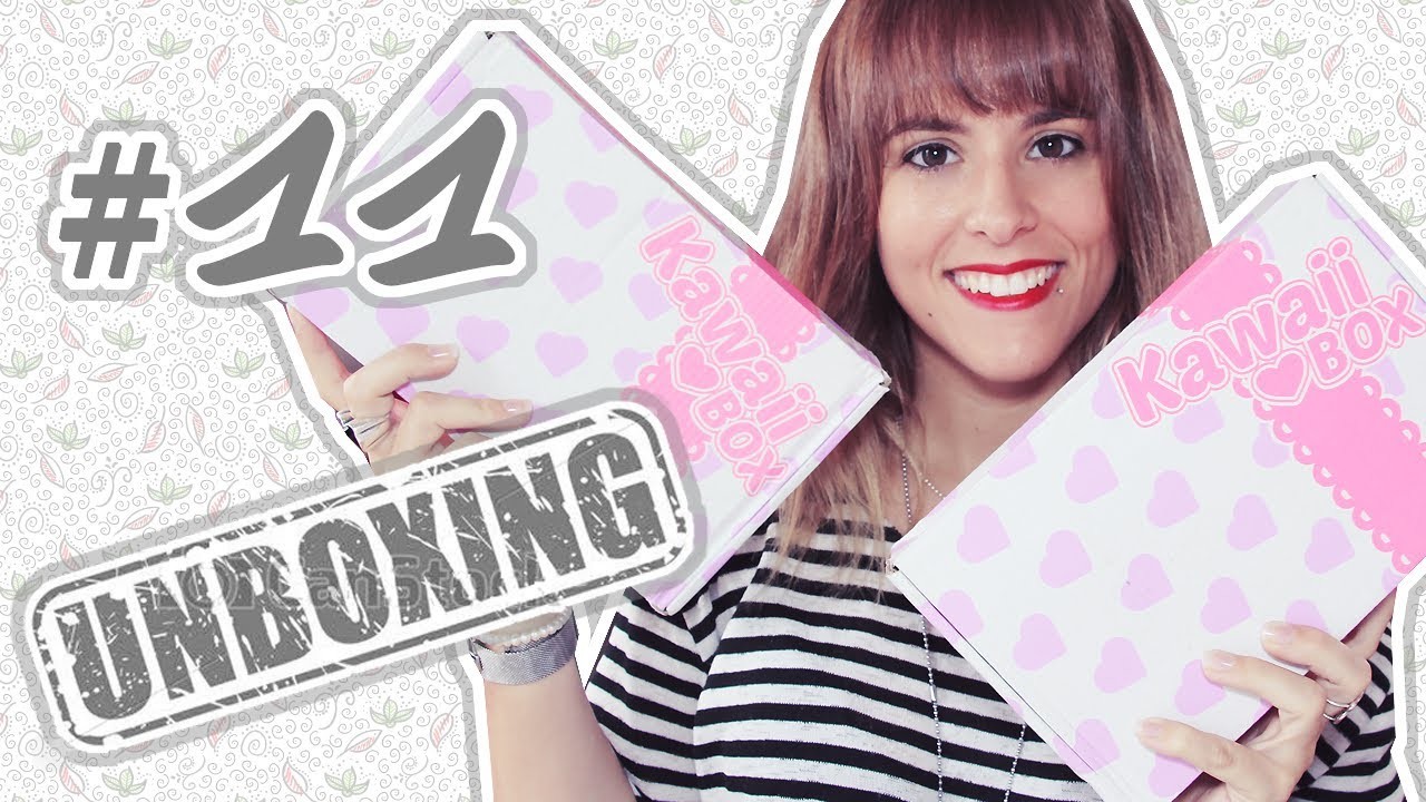 ¡DOBLE UNBOXING! | Unboxing #11: Kawaii Box Febrero y Marzo 2017 | Luka