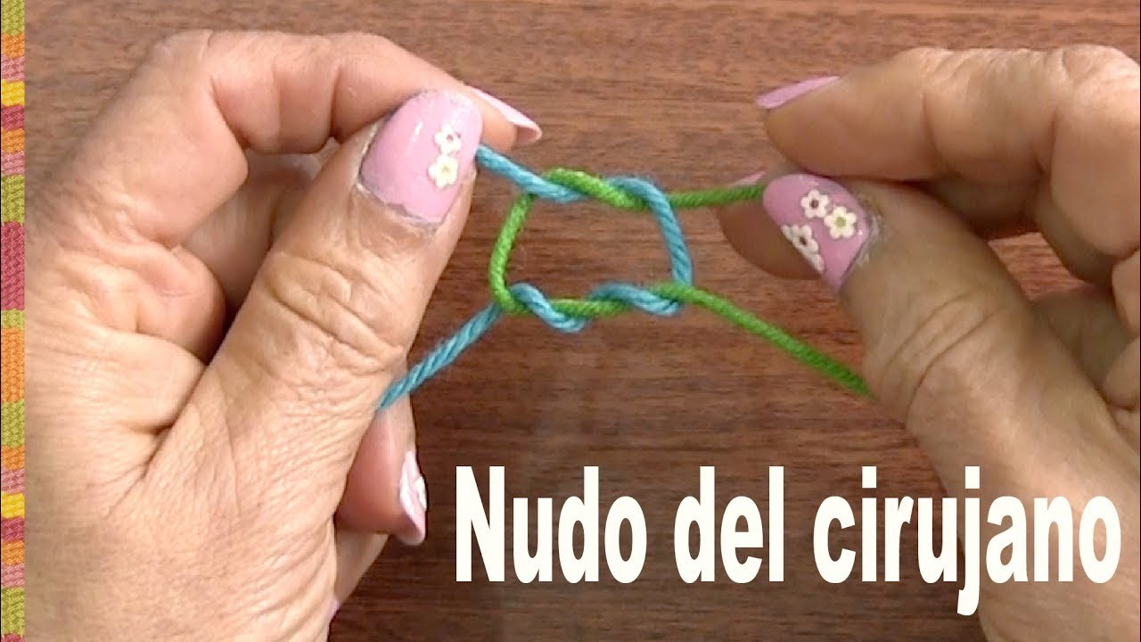 Nudo del cirujano - Tejiendo Perú