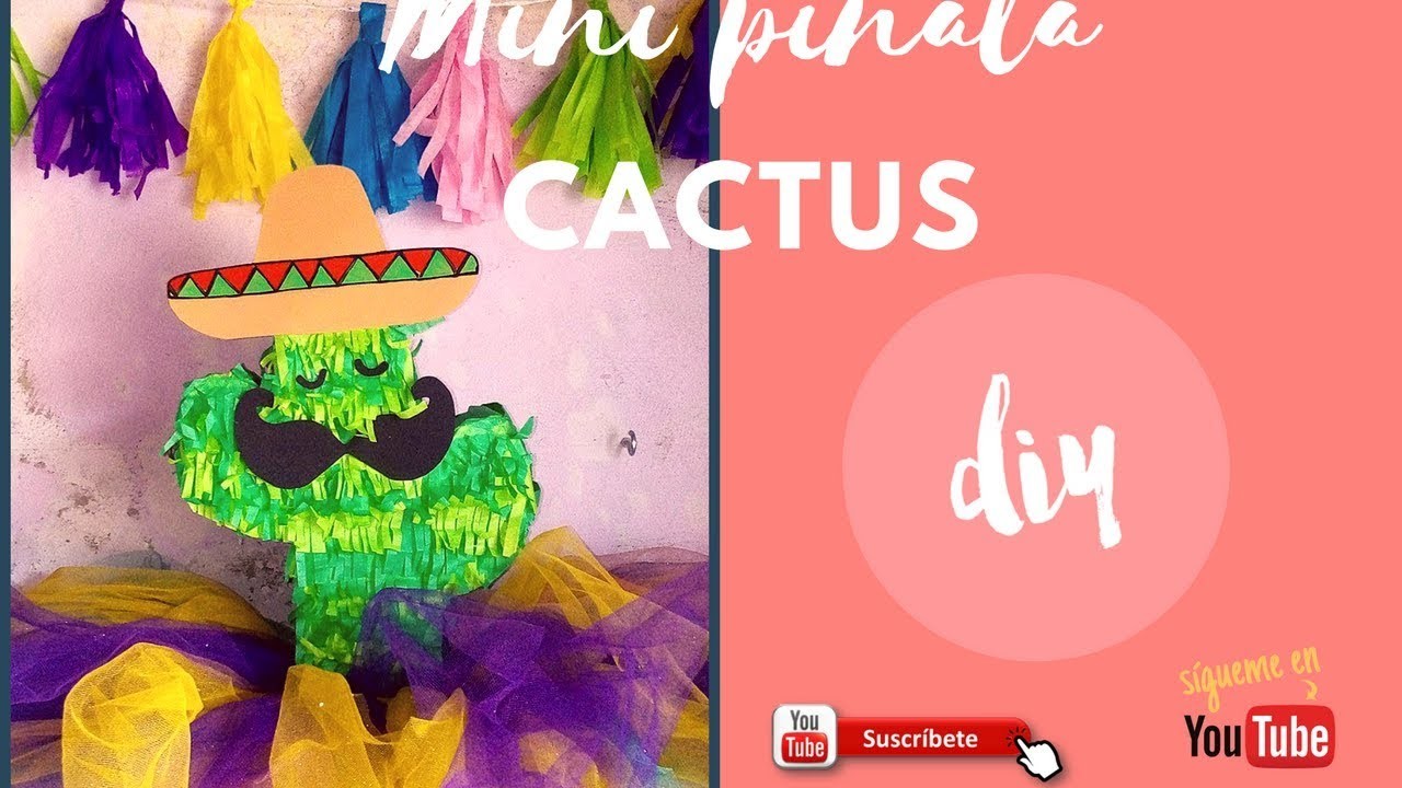 Piñata de Cactus ???????? DIY