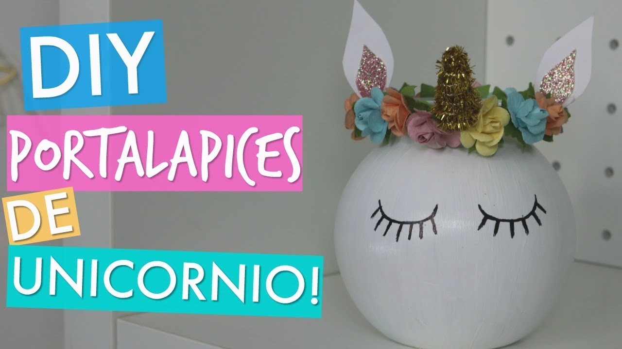 PORTALAPICES DE UNICORNIO! DIY | LADYGAMEZ