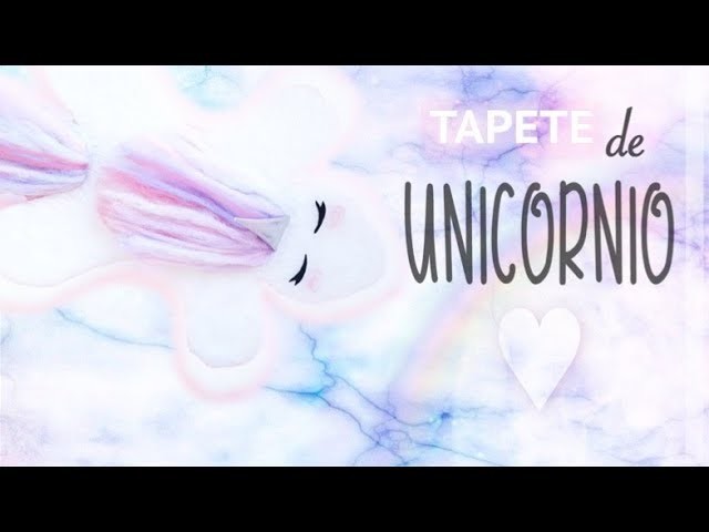 Tapete de UNICORNIO kawaii ♡ DIY (Unicorn Rug)