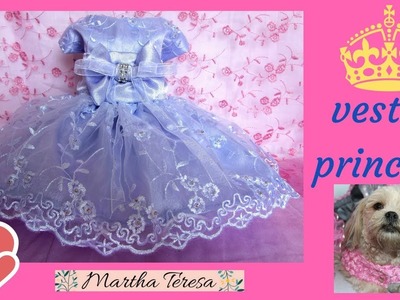 Vestido de Princesa para Perrita talla 0 - Molde y Confección.