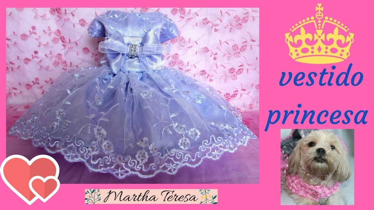 Vestido de Princesa para Perrita talla 0 - Molde y Confección.