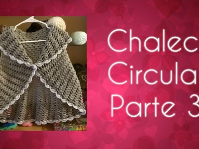 Chaleco Circular parte 3