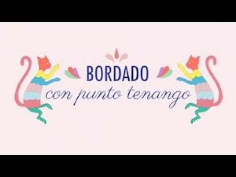 CÓMO HACER EL PUNTO TENANGO | BORDADO