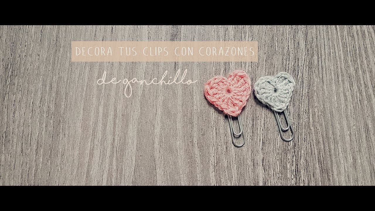 Decora tus clips con corazones de ganchillo