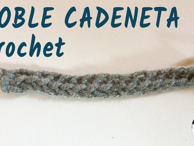 Doble cadeneta - Crochet