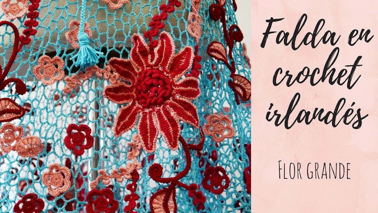 Falda en crochet irlandés: Flor grande paso a paso - Tejidos Circulos
