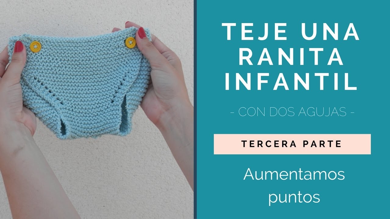 ¡TEJE UNA RANITA INFANTIL! TERCERA PARTE