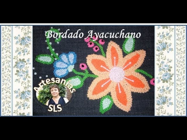 Como bordar una flor en punto crespo ♥ Bordado Ayacuchano ♥ Guarda N°7 ♥ Parte 1.2 ♥