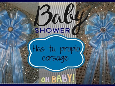 Como hacer un Corsage para Baby Shower