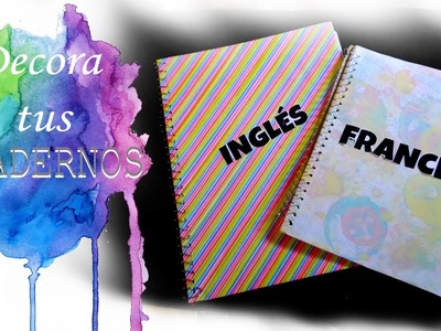 Decora tus cuadernos **Regreso a clases 2017** Capítulo 2