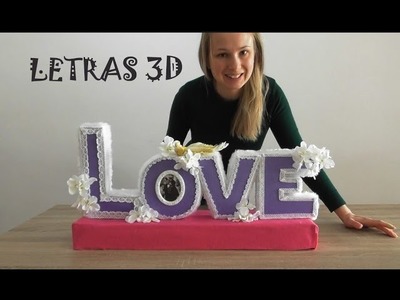 ¡Letras decorativas súper fáciles! Letras decorativas 3D, Cómo hacer letras 3D
