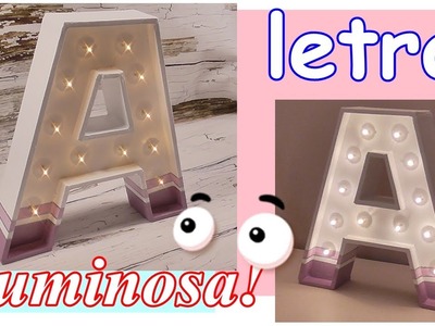 Letra luminosa hecha de cartón DIY. Lámpara decorativa. Letras en 3D