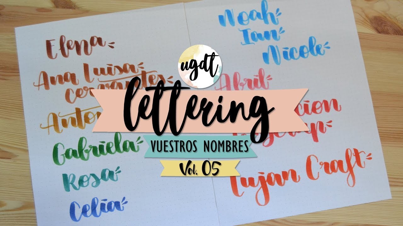 Lettering con vuestros nombres Vol. 05 - Letras bonitas - UGDT