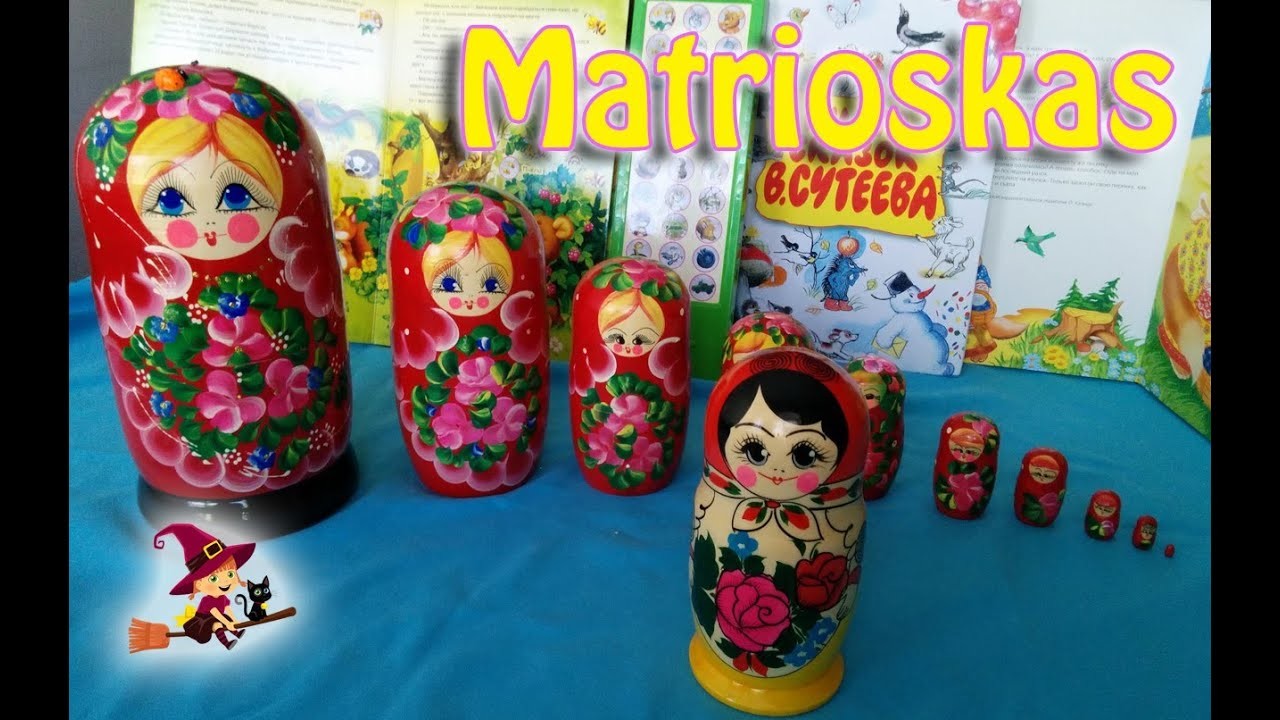 Matrioskas