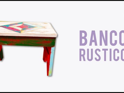 Banco Rústico
