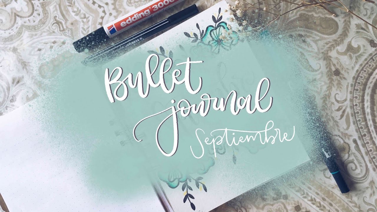 Bullet Journal: Septiembre y nueva libreta
