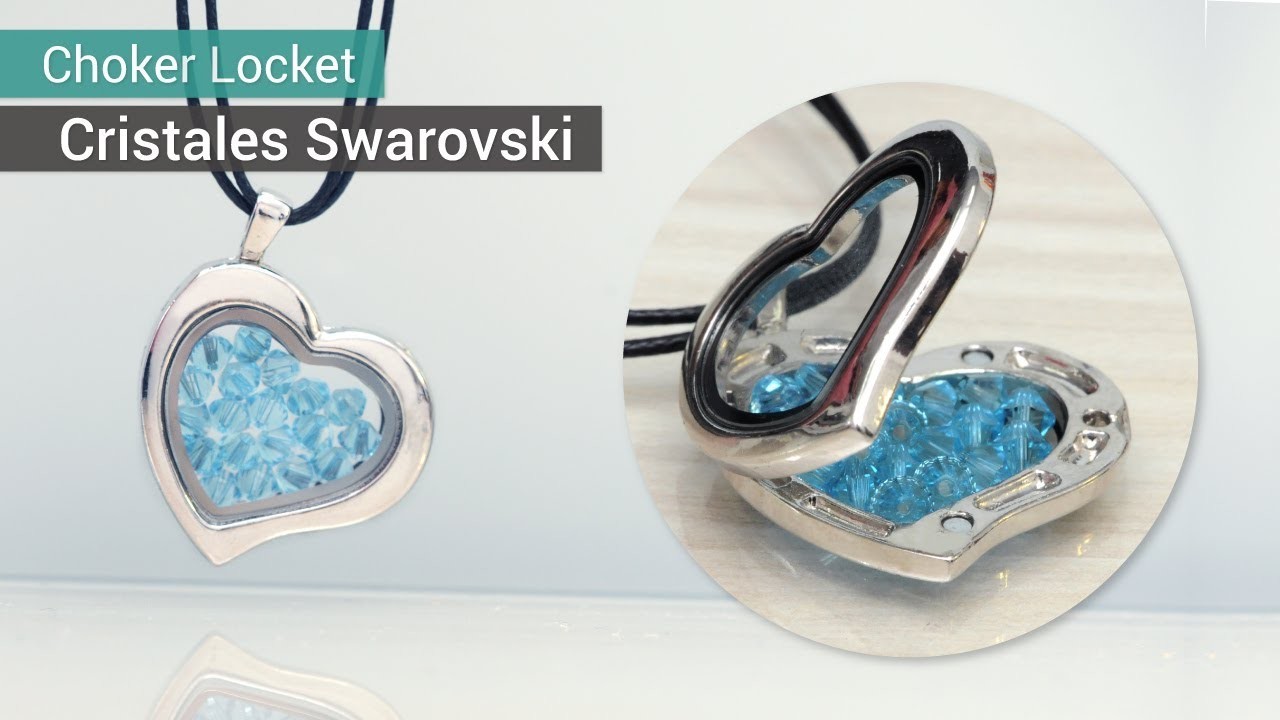 Cómo Hacer un Choker Locket Crystal Swarovski - Variedades y Fantasías Carol