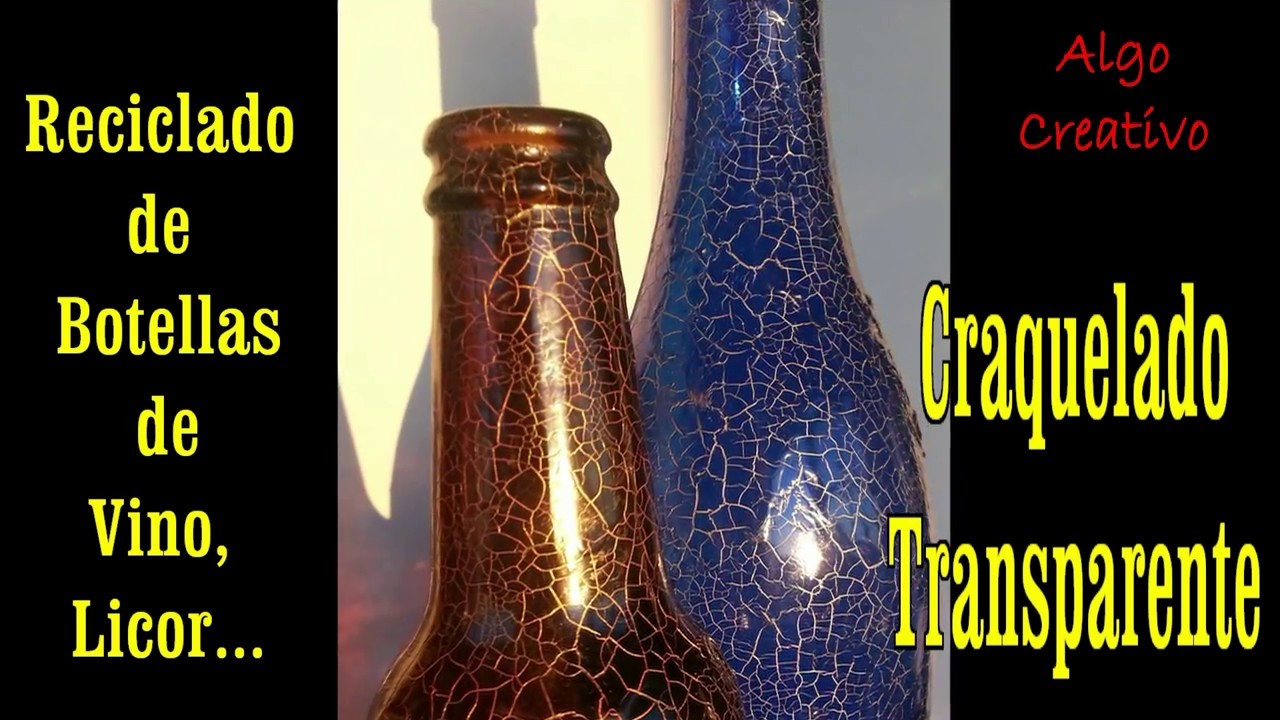CRAQUELADO  (de 2 pasos) en botellas de vidrio(transparente y facilísimo)