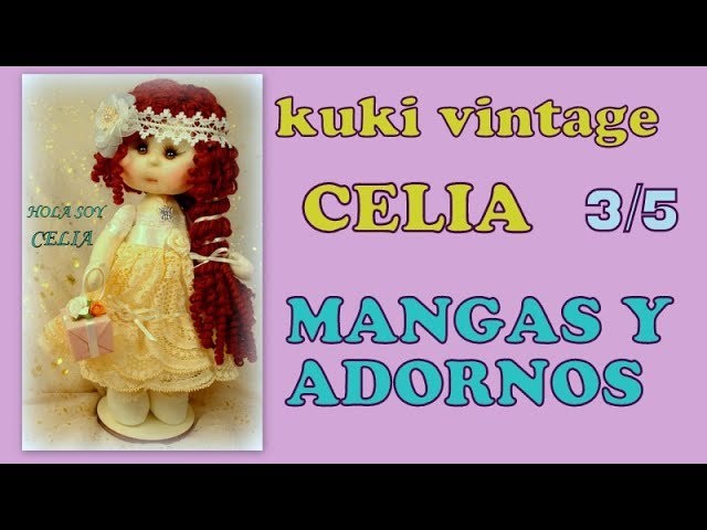 Curso muñeca kuki Celia, hoy ponemos brazos y adornos ,video-277