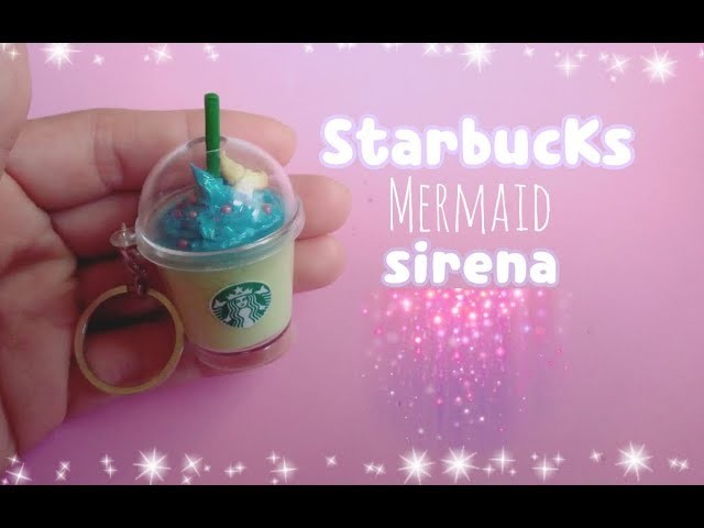 Diy Starbucks Mermaid.Sirena porcelana fria Foamy Moldeable