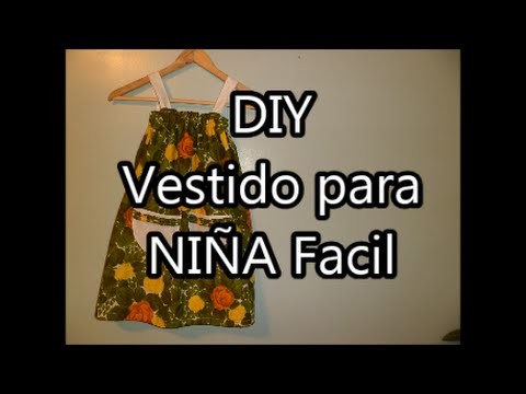 DIY "Vestido para NIÑA" (Super Facil) Cute and Easy Dress for Girls