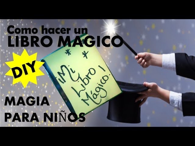 MAGICO | LIBRO MAGICO  | JUEGOS PARA NIÑOS