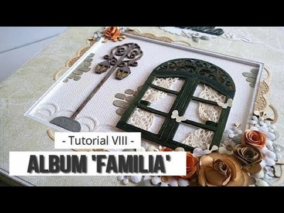 MINI ALBUM "FAMILIA" PARA PRINCIPIANTES - TUTORIAL (PARTE 8 - PORTADA) | LLUNA NOVA SCRAP