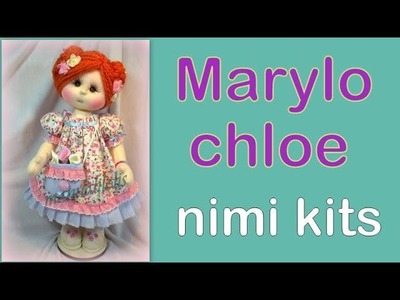 Mini kit muñeca Marylo Chloe , manualilolis, video- 288