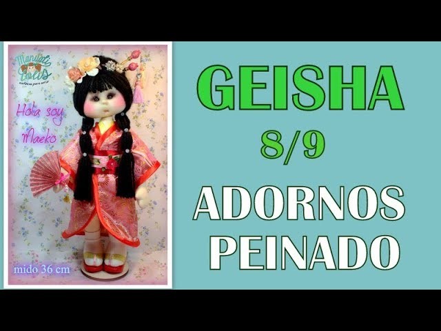 Muñeca geisha Maeko, adornos pelo 8.9 video- 307